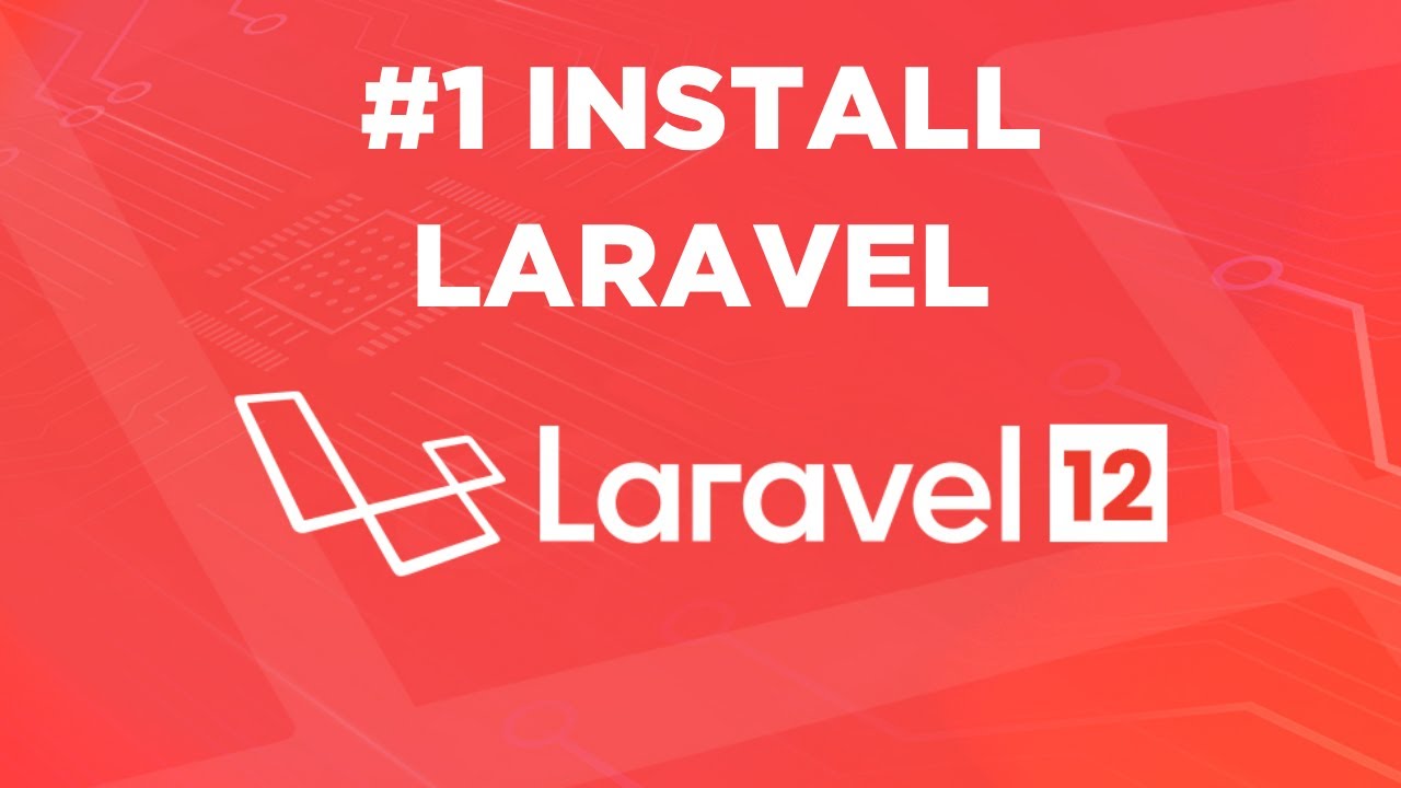 Laravel 12 Tutorials - Install Laravel #1