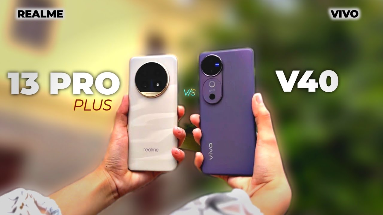 Camera Comparison Vivo V40 vs Realme 13 Pro Plus | Which is better in Camera?
