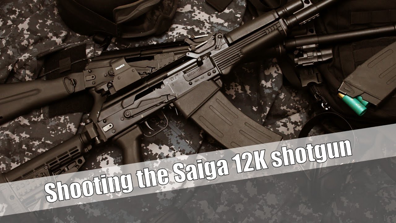 Shooting the Saiga 12K-030 shotgun