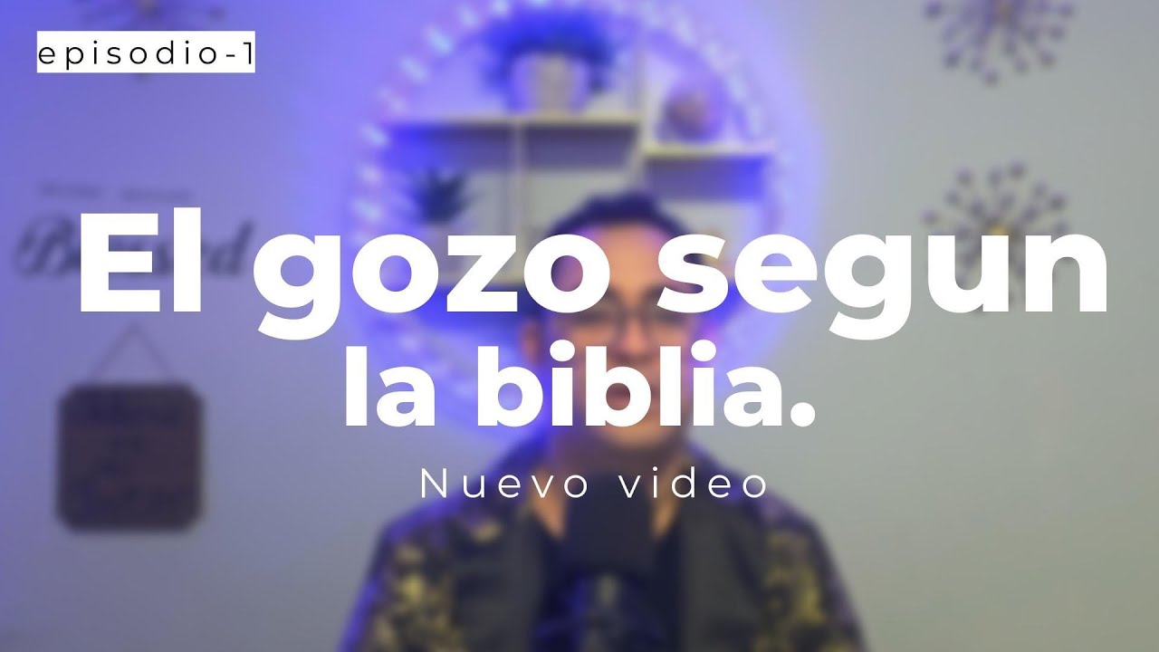 🎉📖 ¿Qué es el Gozo Según la Biblia? Una Exploración Profunda de la Alegría Espiritual 📖🎉