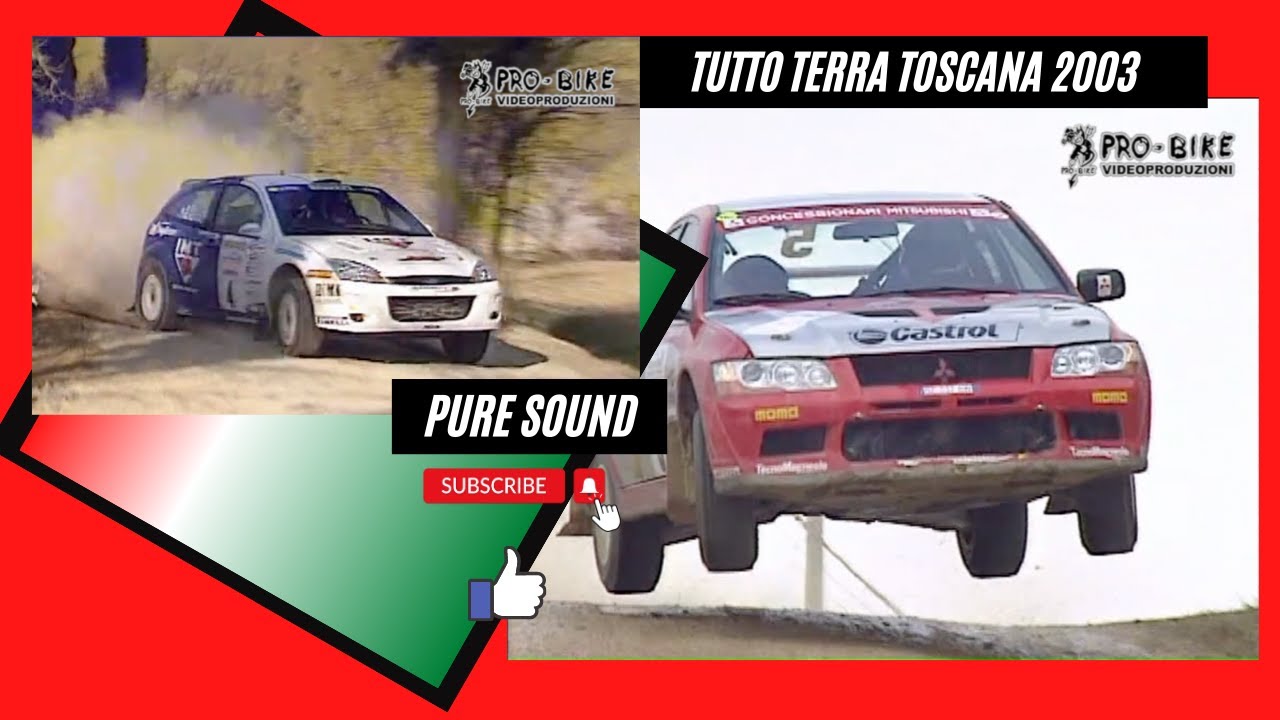 Campionato Italiano Rally 2003 - Tutto Terra Toscana