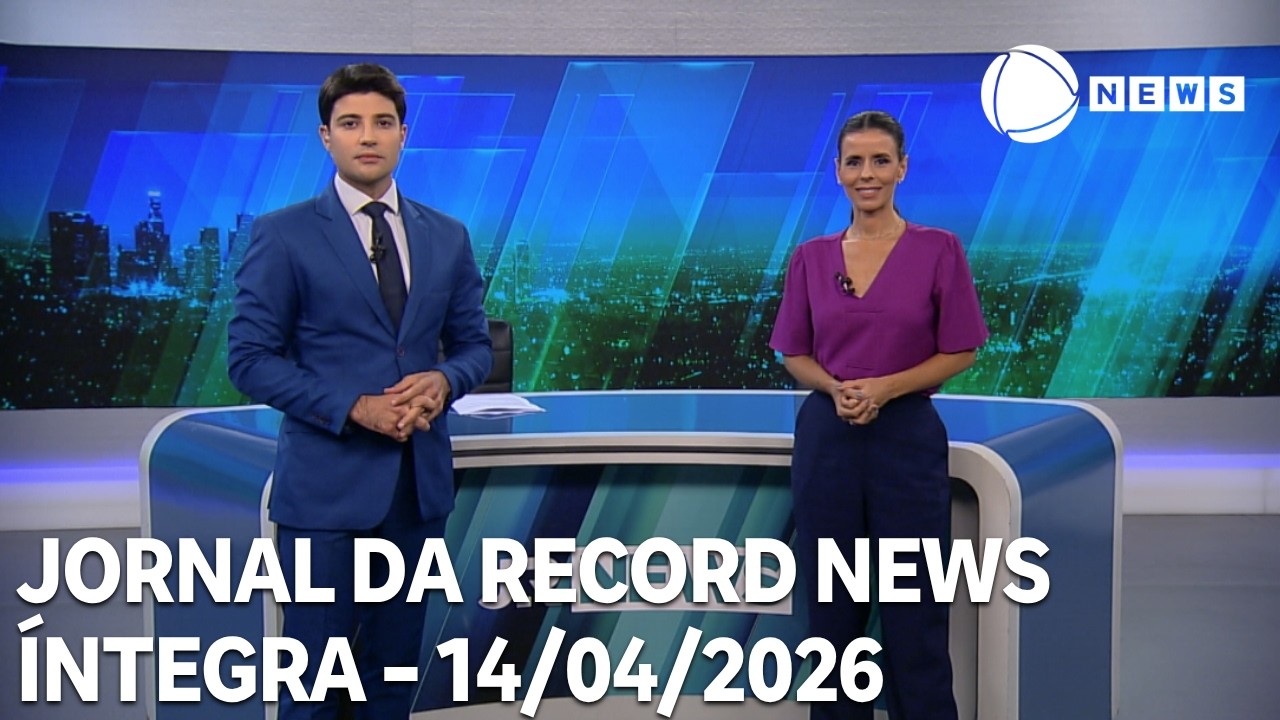 Jornal da Record News - 14/04/2026