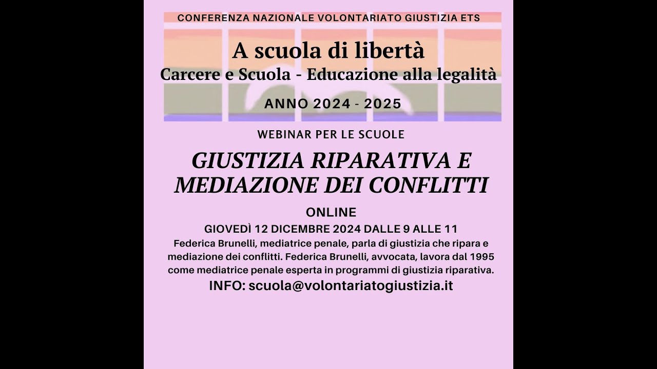 GIUSTIZIA RIPARATIVA E MEDIAZIONE DEI CONFLITTI 12.12.24