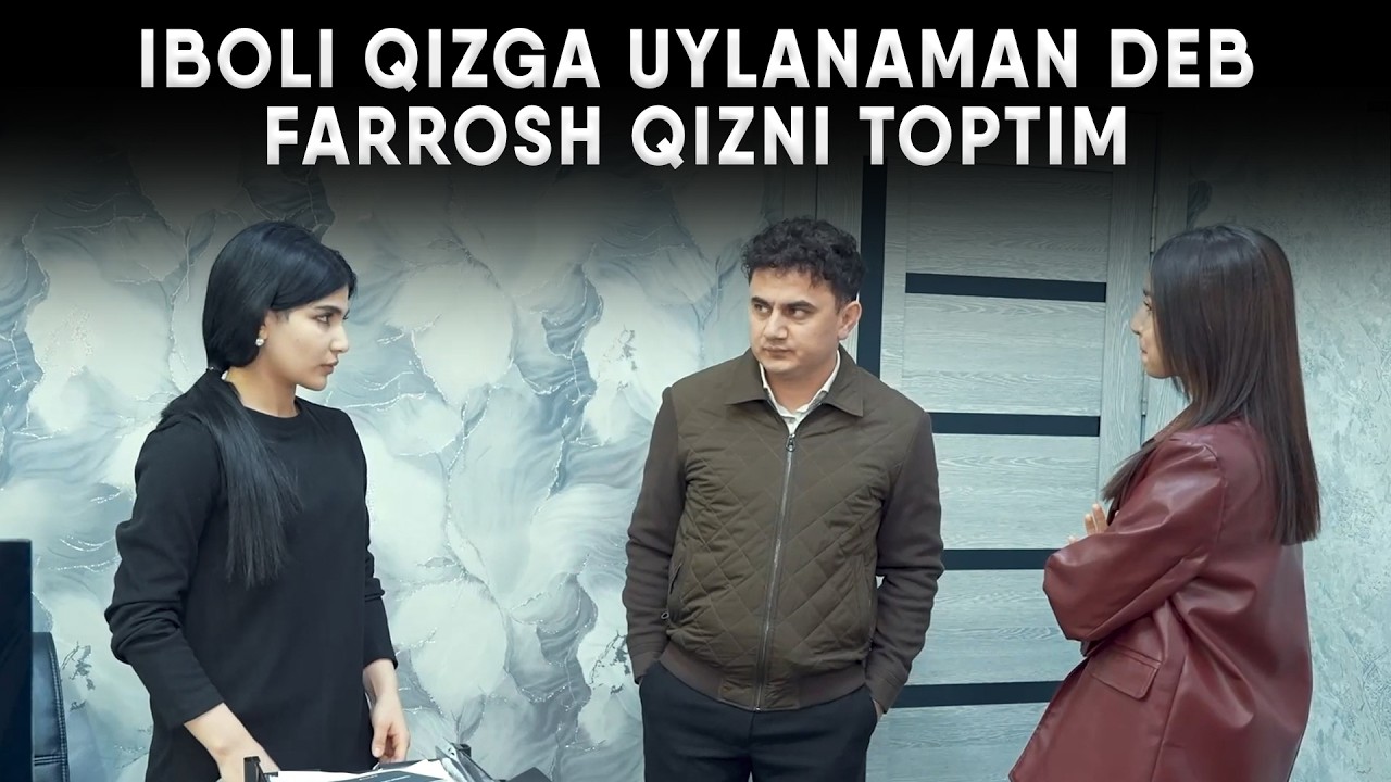 IBOLI QIZGA UYLANAMAN DEB FARROSH QIZNI TOPTIM