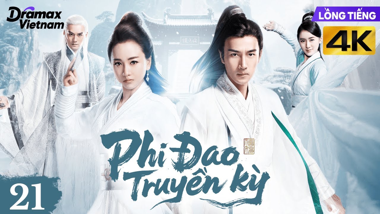 【Lồng Tiếng】Phi Đao Truyền Kỳ l Tập 21 l Phim Võ Thuật - Kiếm Hiệp Cổ Trang Trung Quốc Siêu Hay