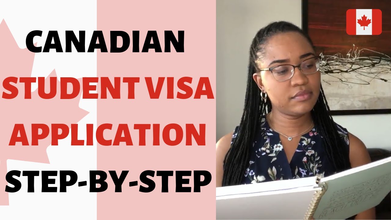 CANADIAN STUDENT VISA APPLICATION - STEP-BY-STEP Guide