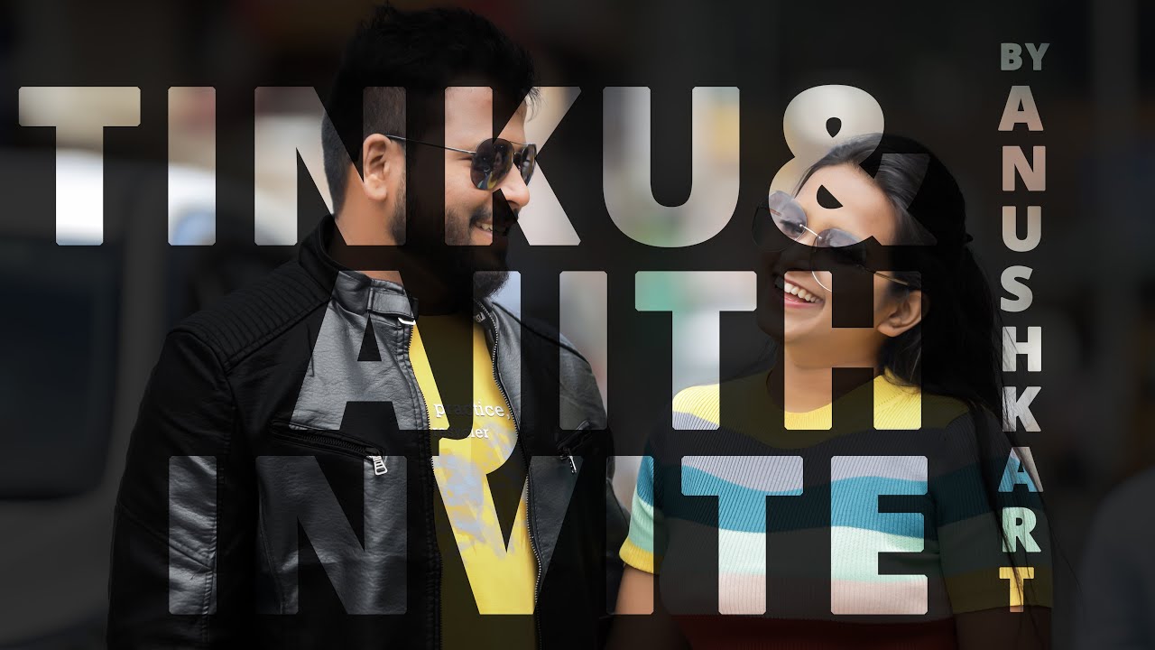Tinku & Ajith Wedding invite Prewedding Trailer/Teaser Video by Anushkart