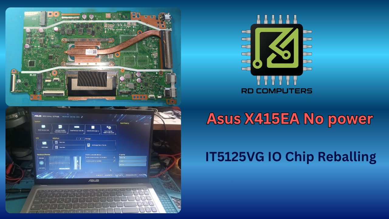 Asus X415EA No power IT5125VG-128 Reballing