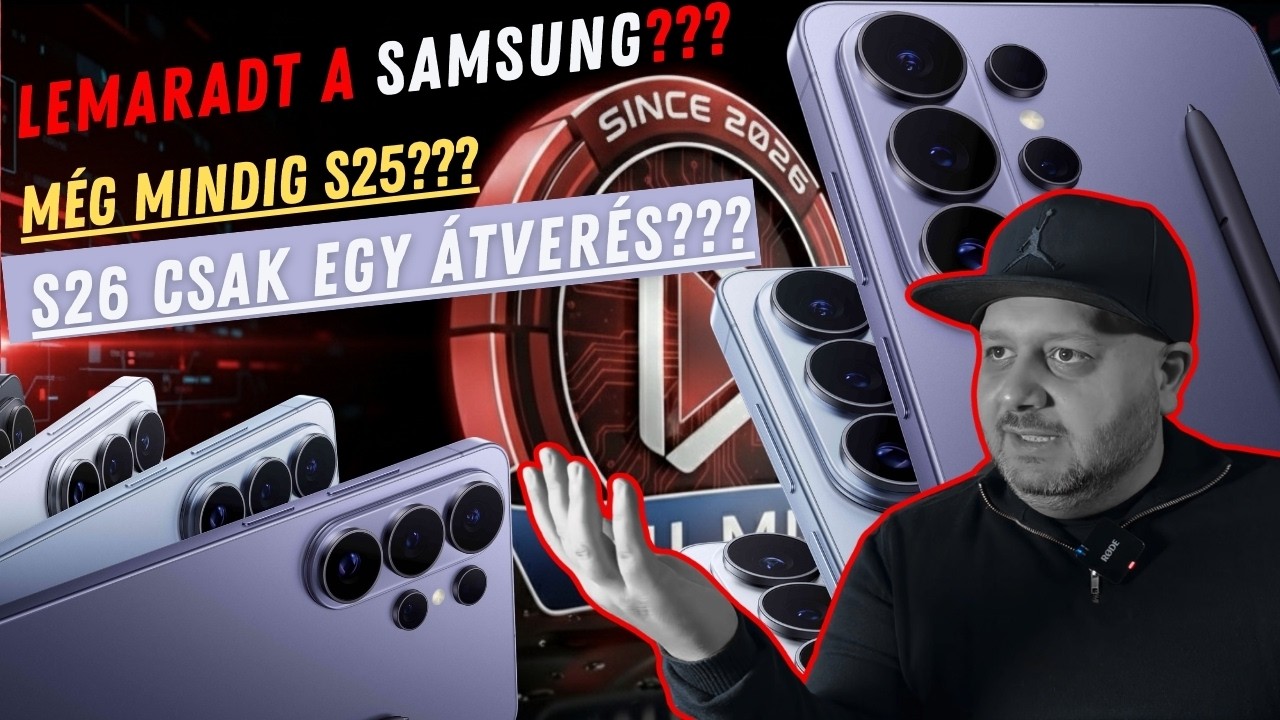 Samsung S26: Csak egy új szám a dobozon? 🤔 Miért ne vedd meg az újat!