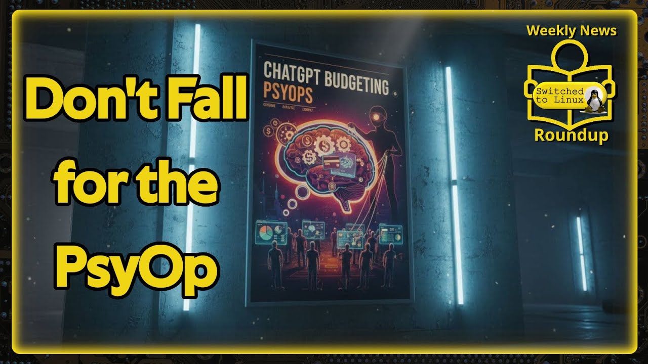 OpenAI Budget PsyOP | Weekly News Roundup