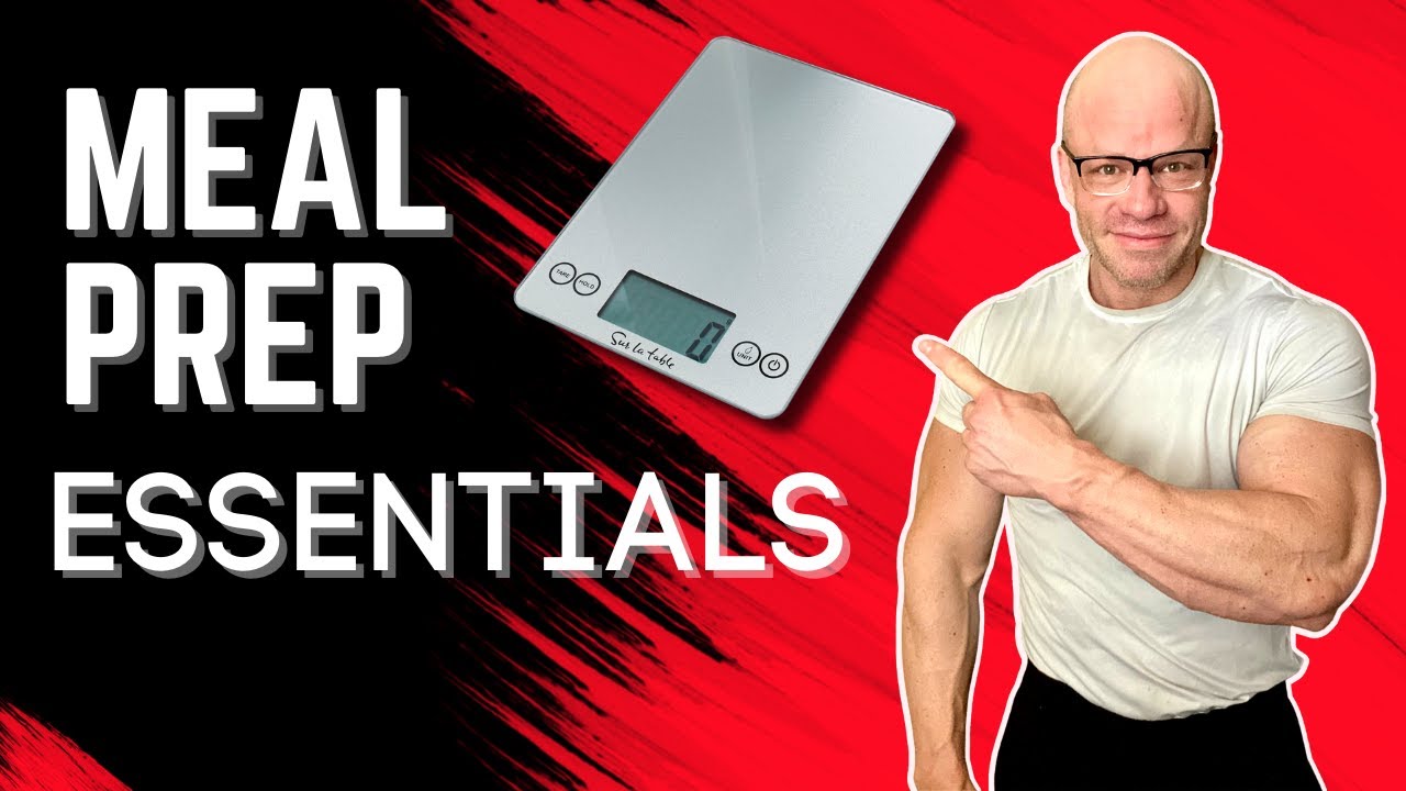 Meal Prep - Must Have Tools