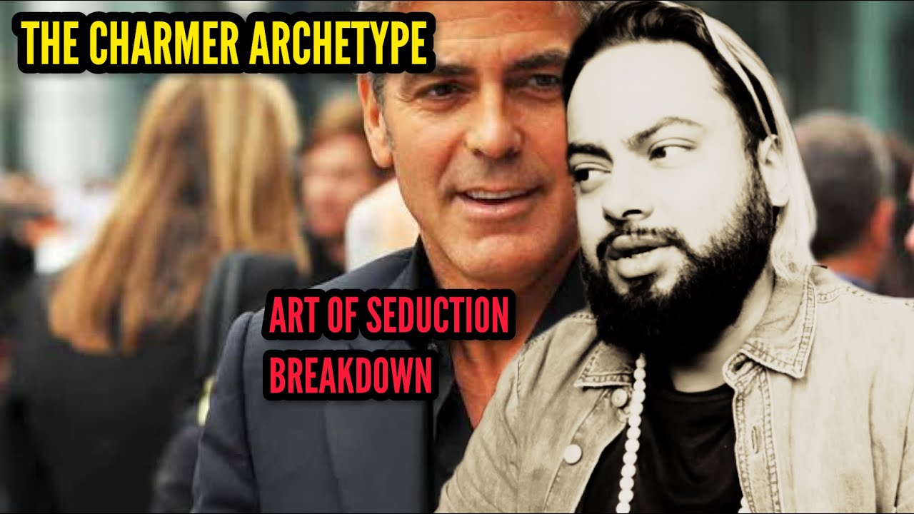 Breaking down the Charmer Archetype (Art of Seduction Breakdown)