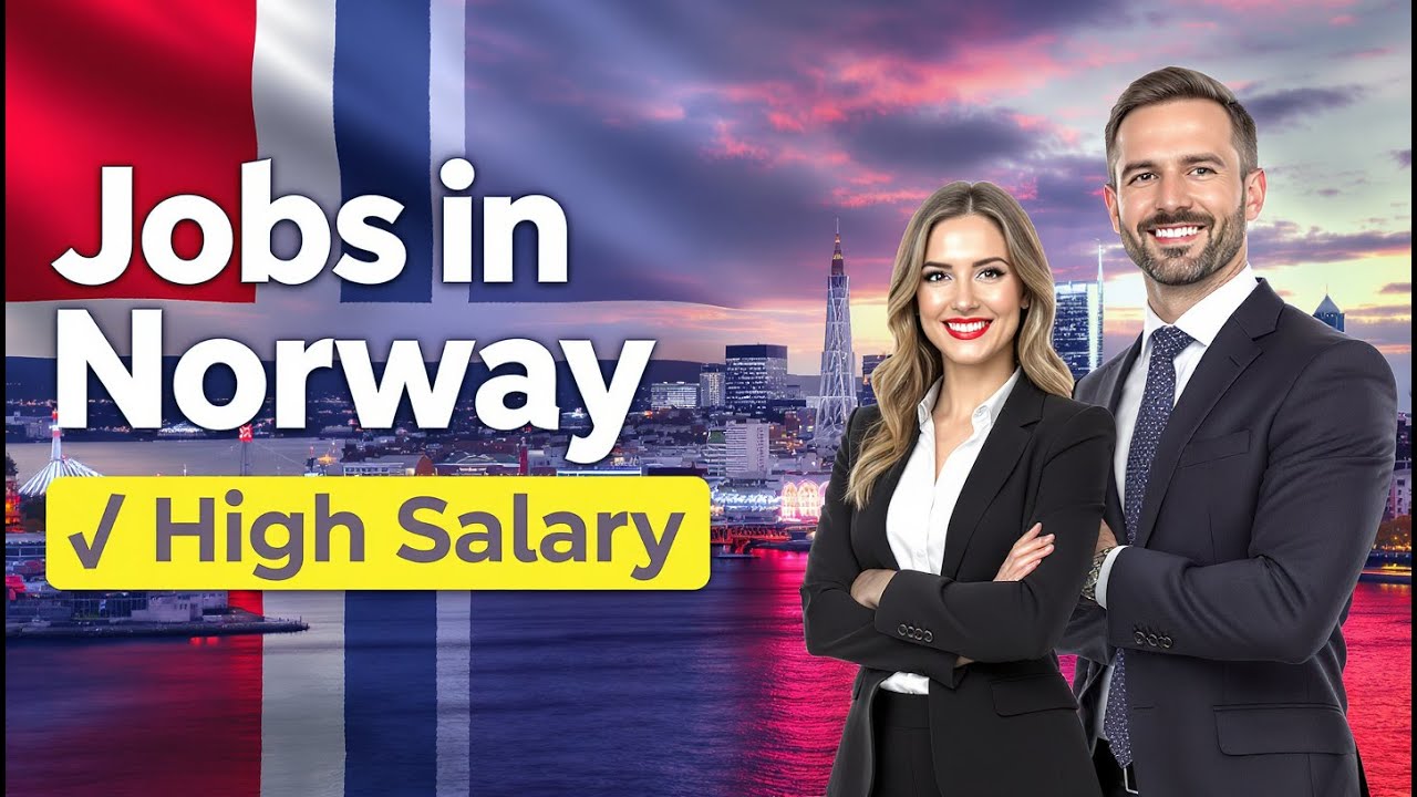 Highest Paying Jobs in Norway 2025 | How to Apply & Work Abroad