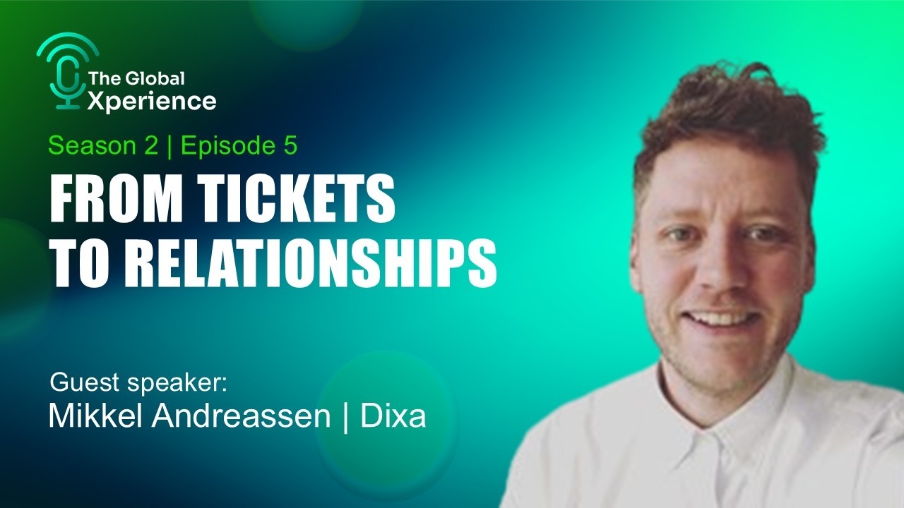 From Tickets To Relationships | Mikkel Andreassen | Dixa