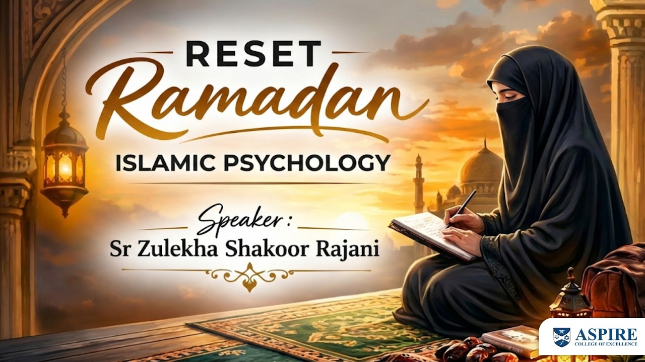 Day 02 | RESET - Ramadan Transformation 2026 | SR. ZULEKHA SHAKOOR RAJANI