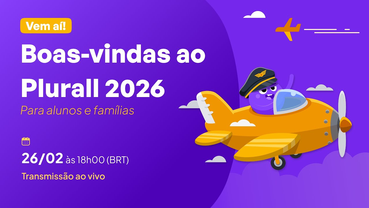Boas-vindas ao Plurall 2026 | Alunos e Famílias