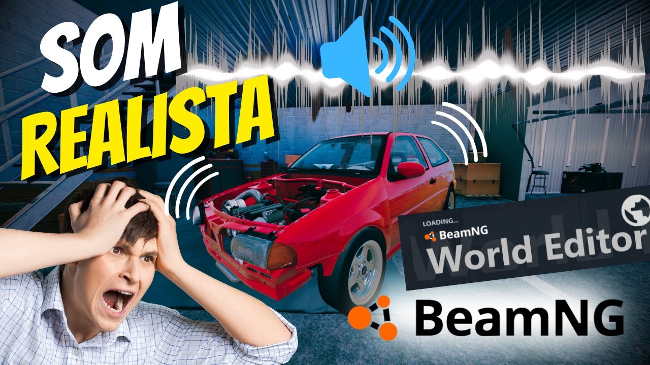 Som Realista com ECO  - SEGREDO REVELADO - World Editor - BeamNG Drive