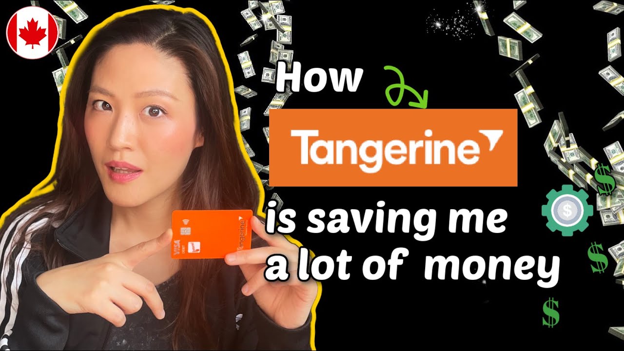 Tangerine Bank and 3 things you'll love about it (Review)