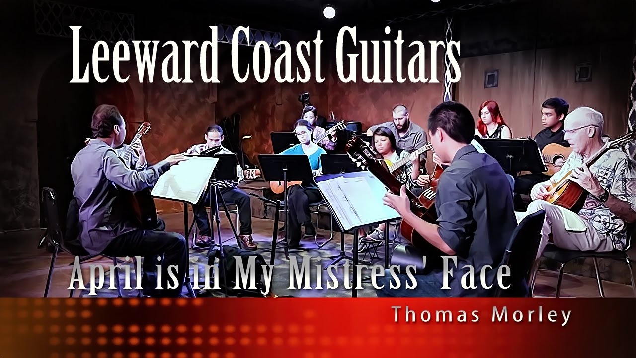 Morley, April is in my Mistress’ Face - Leeward Coast Guitars
