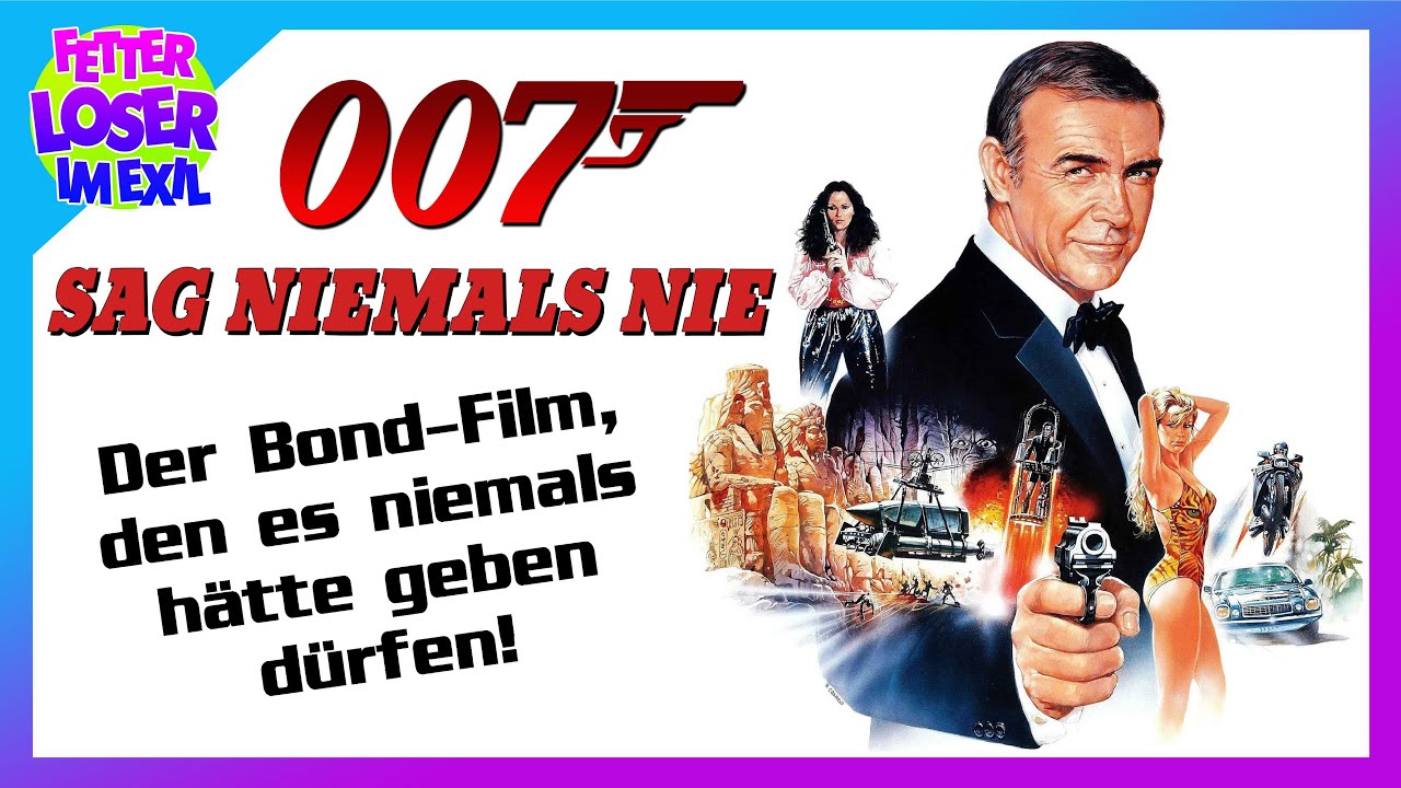 Sag niemals nie (1983) - Ein Blick zurück auf die Entstehung des kontroversesten Bond-Films der 80er