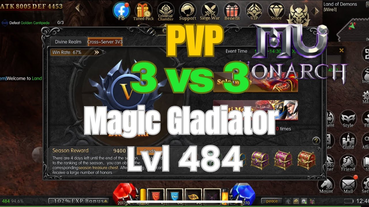 MU MONARCH SEA - 3vs3 - LVL 484 - Magic Gladiator #mumonarch #mu #mmorpg