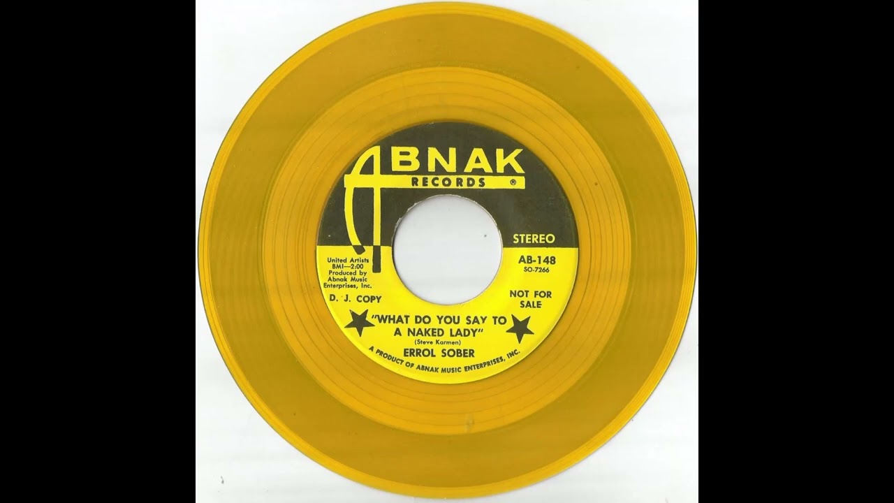 ERROL SOBER – What Do You Say To A Naked Lady (1970)