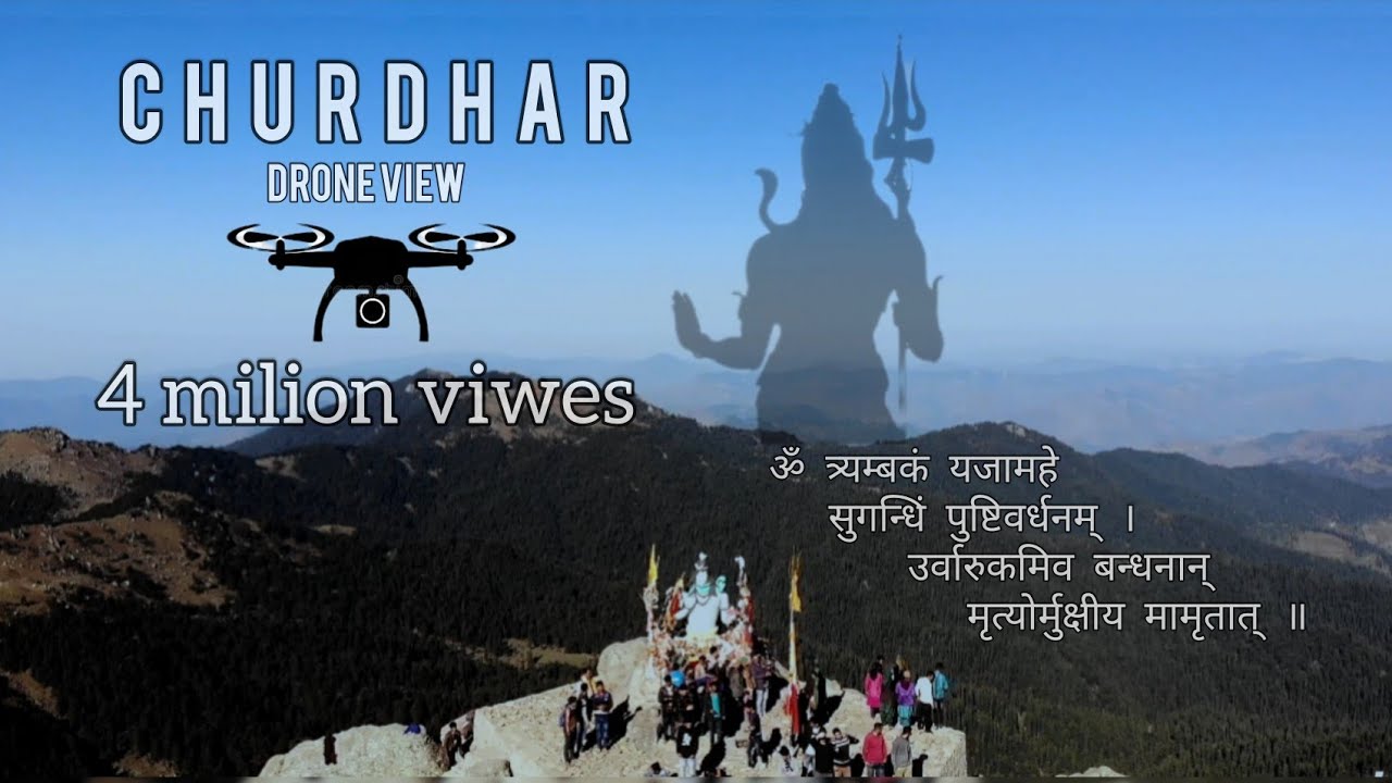 || Experience Unseen Places of Churdhar || Through a Spectacular Drone View ||