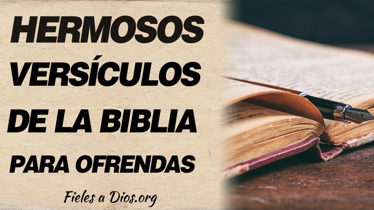 🙏 Hermosos versículos de la Biblia que hablan sobre las ofrendas 🙏