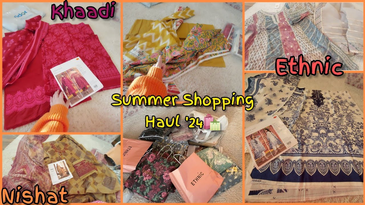Summer Shopping Haul '24 🛍 - #nishatlinen #ethnic #khaadi #shopping
