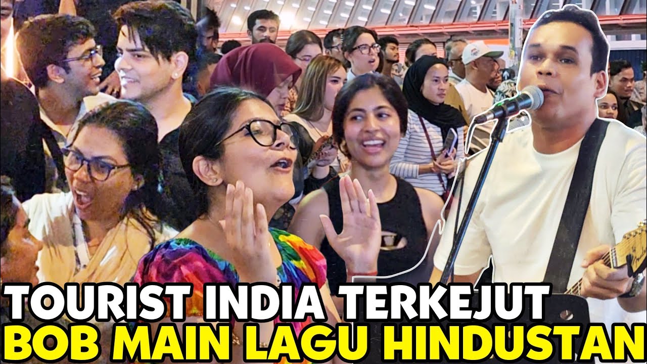 Pertama Kali datang Bukit Bintang | Tourist India Terkejut Dengar Bob Menyanyi Lagu Hindustan