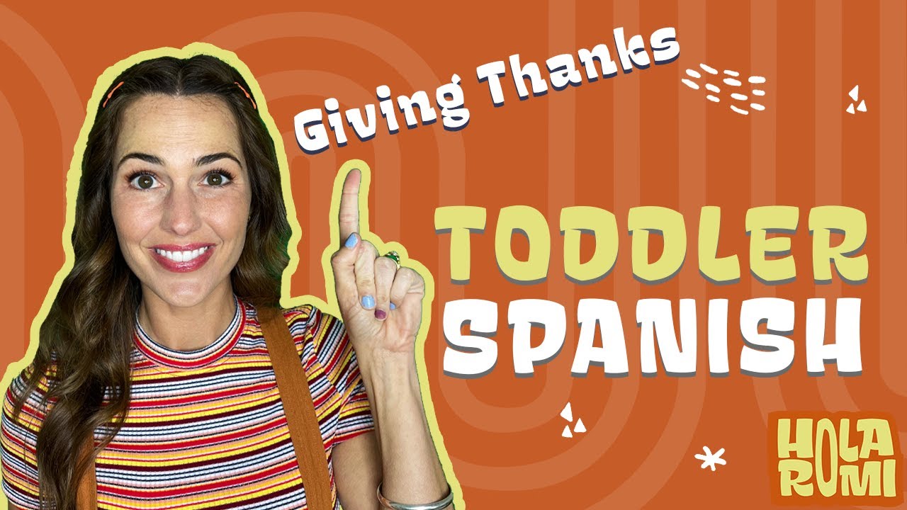 Happy Thanksgiving from Hola Romi! Easy Spanish for Tots! Learn about Family!