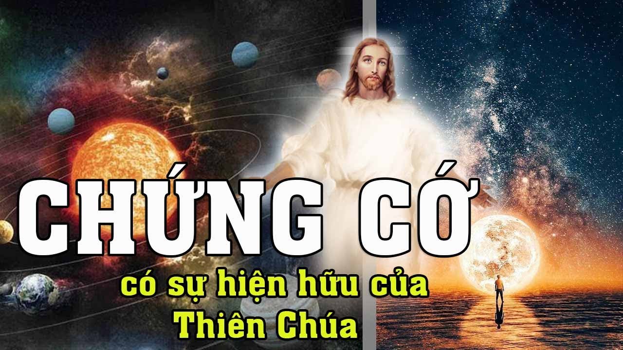 Chứng cớ có sự hiện hữu của Thiên Chúa