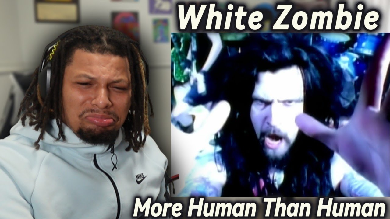 White Zombie - More Human Than Human (EYE OPENING REACTION)