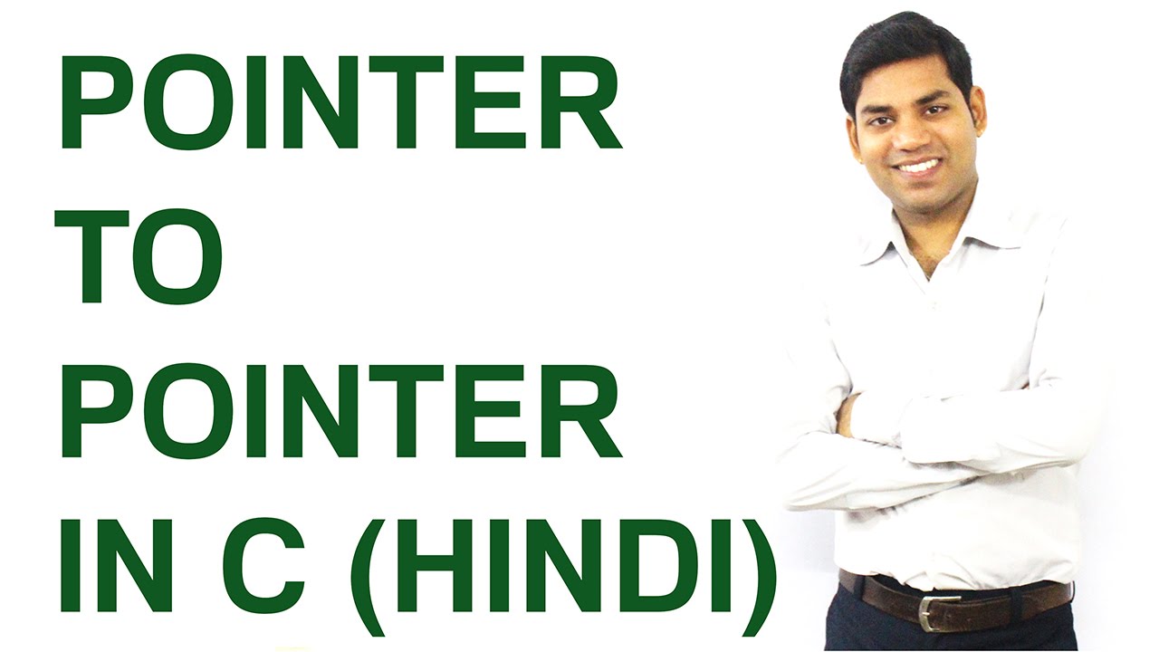 Pointer to Pointer in C (HINDI)