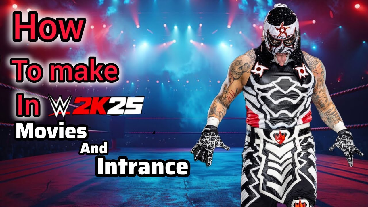 How to make Penta movies and intrance WWE 2k25 