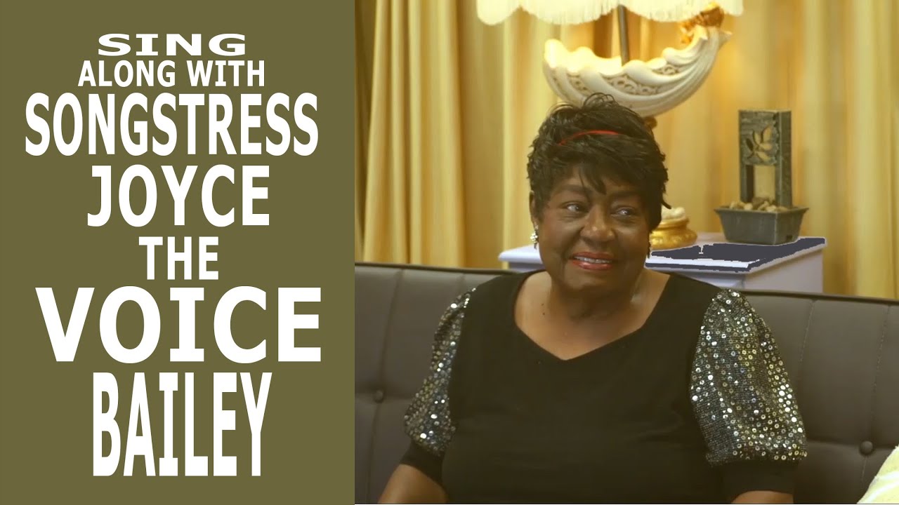 Joyce Bailey shares her story as a singer who dedicated her voice to the gospel arts.