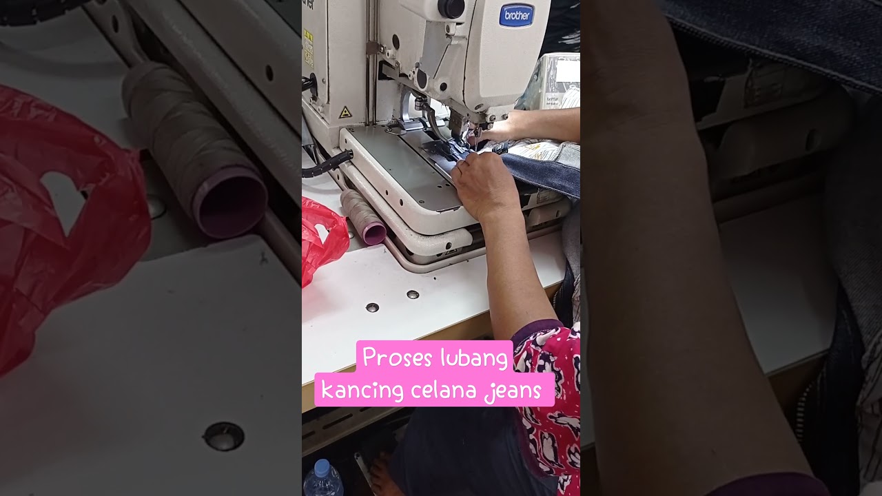proses pembuatan lubang kancing celana jeans