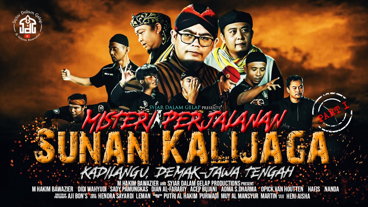 Part 1 I Misteri Perjalanan Sunan Kali Jaga - Demak  I Syiar Dalam Gelap | M Hakim Bawazier