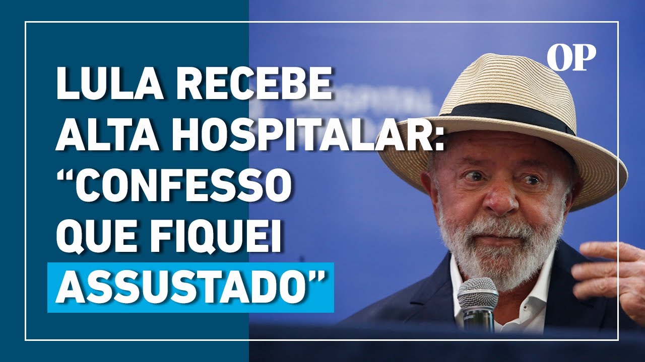 Lula recebe alta hospitalar: 