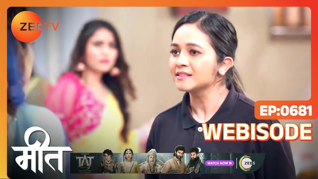 Meet | Ep - 681 | Webisode | Aug, 18 2023 | Ashi Singh, Shagun Pandey, Abha Parmar | Zee TV