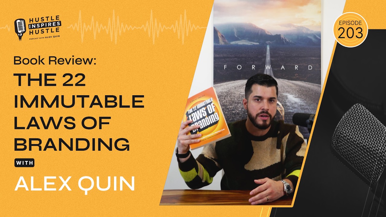 Book Review: The 22 Immutable Laws of Branding - #203