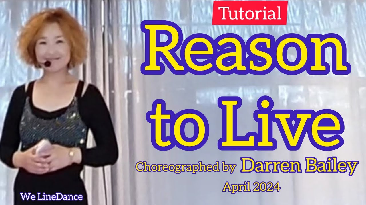 Tutorial : Reason to Live linedance