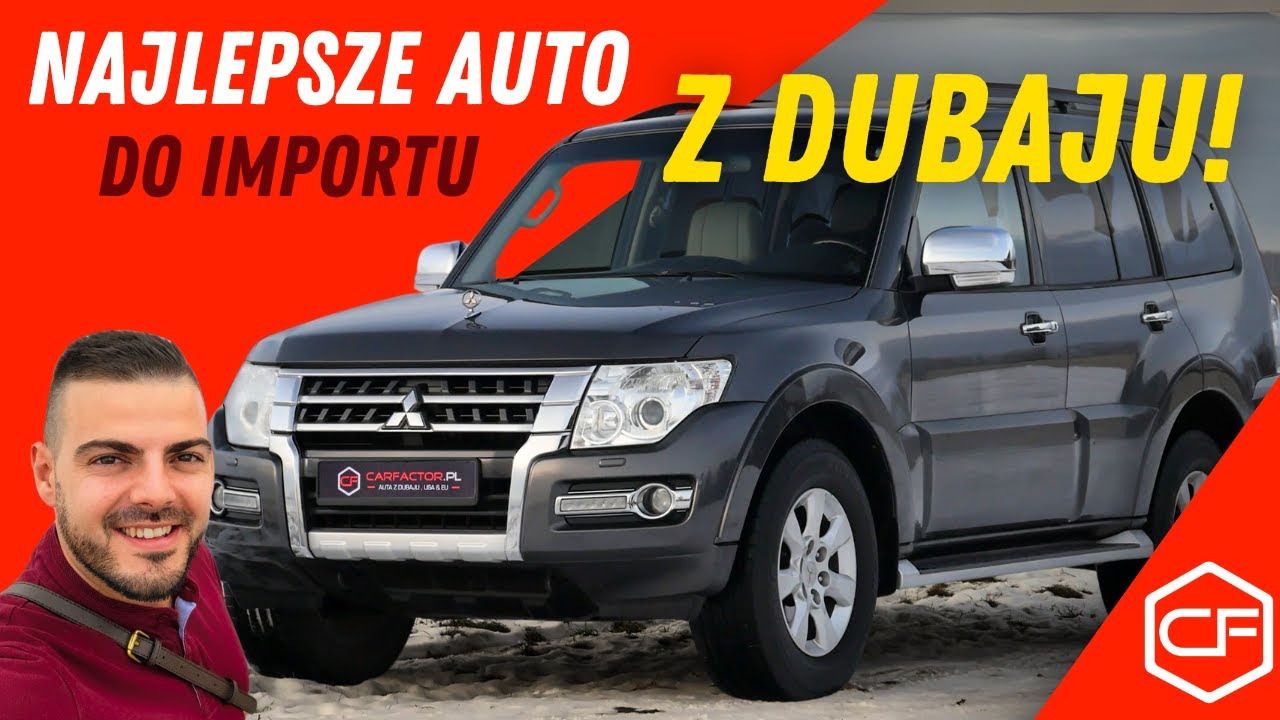 Najlepsze Auto z Dubaju - Mitsubishi Pajero IV