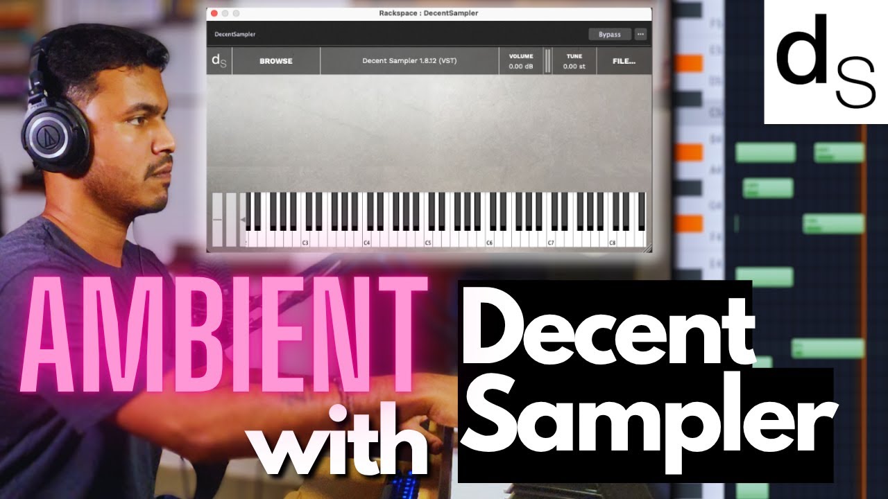 Is Decent Sampler the BEST FREE Plugin to Make Ambient?