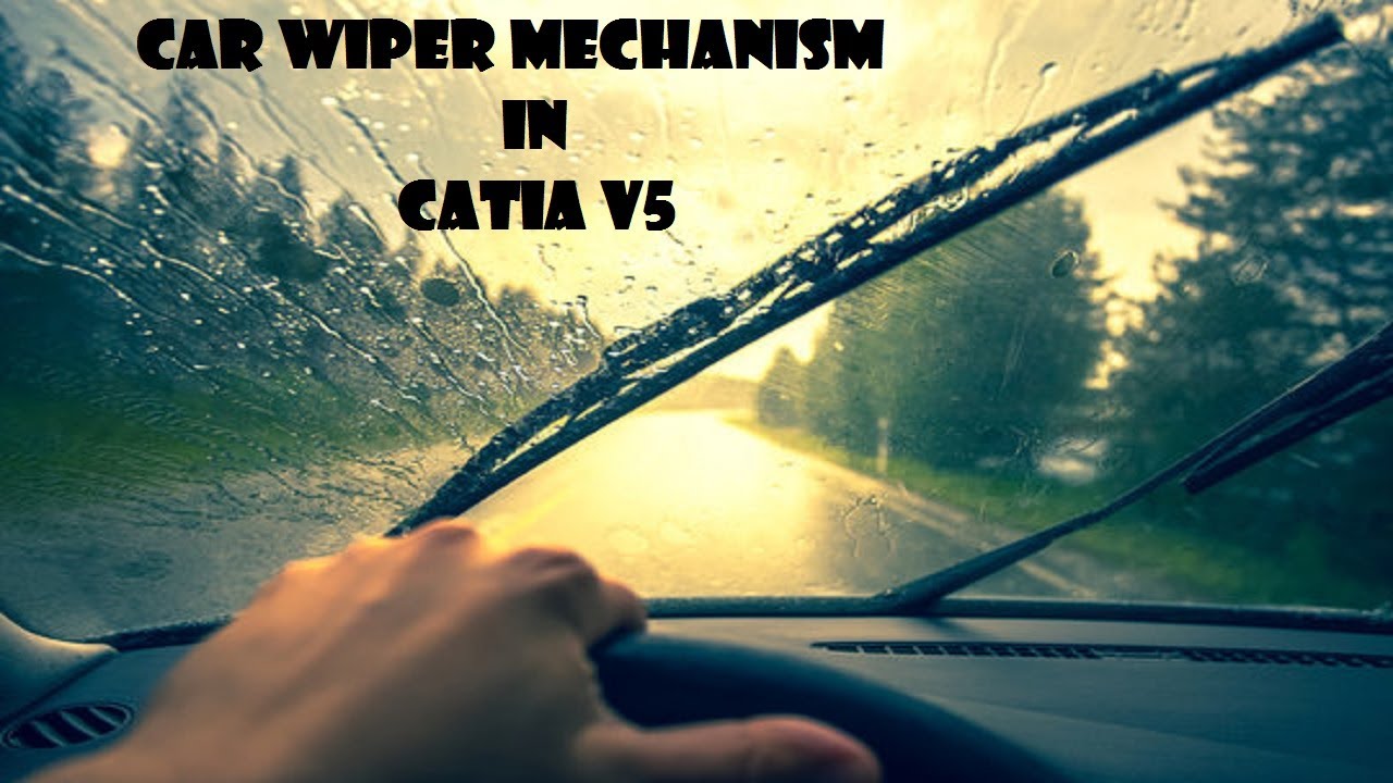 Catia V5 Kinematics | Car Wiper Mechanism | Four Bar Mechanism