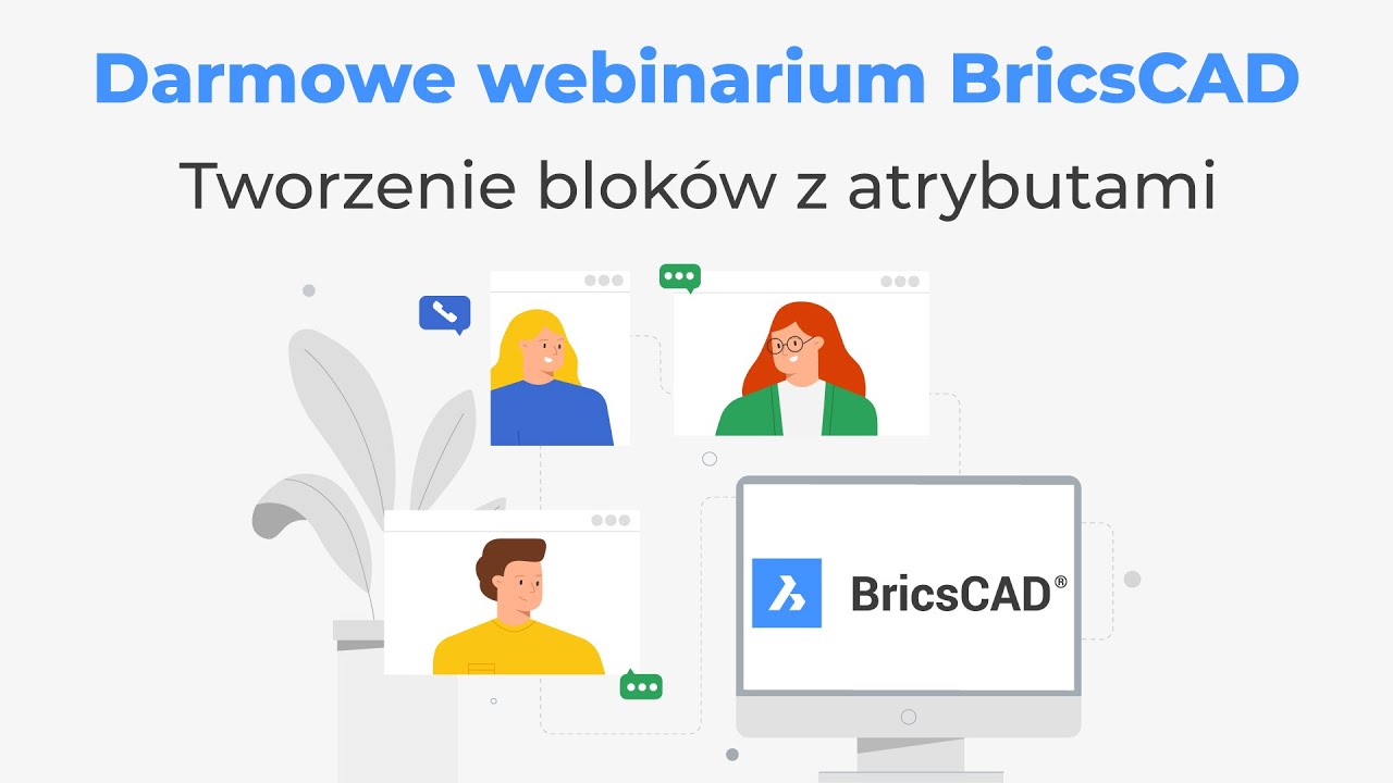 Webinarium BricsCAD - Tworzenie bloków z atrybutami