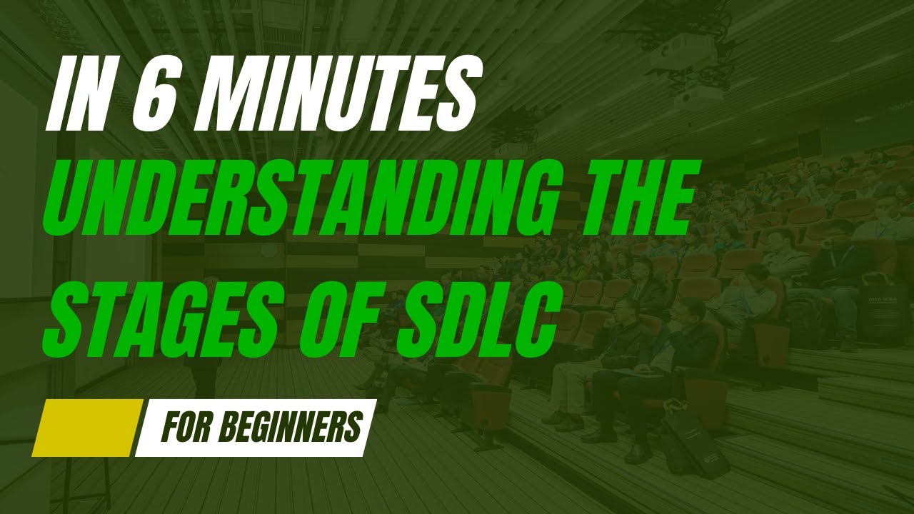 Understanding the Stages of SDLC: A Beginner's Guide to Software Development