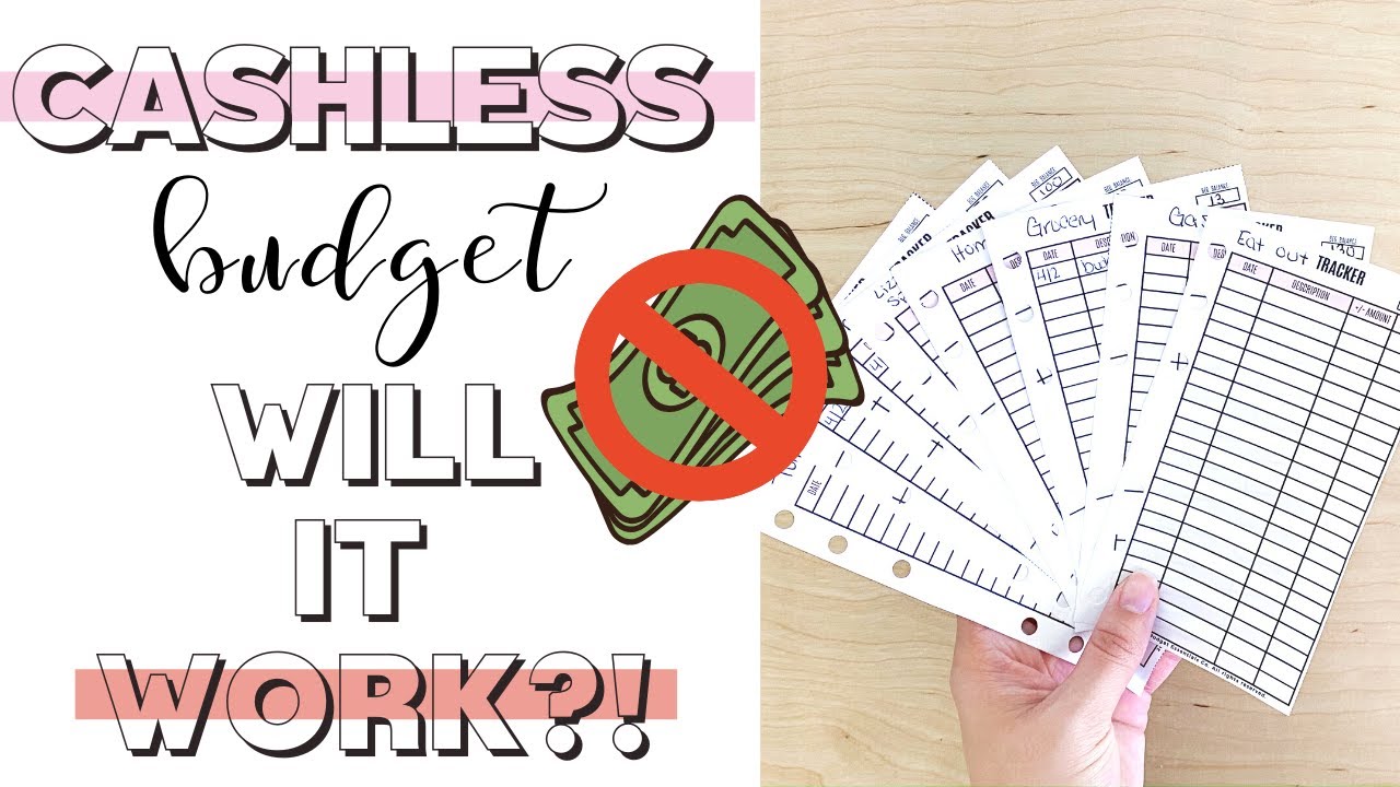 Cashless Budgeting Method (SWITCHING FROM CASH ENVELOPES)