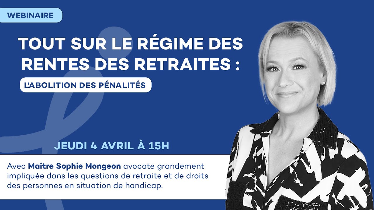 Tout sur le Régime des rentes des retraites: L'abolition des pénalités