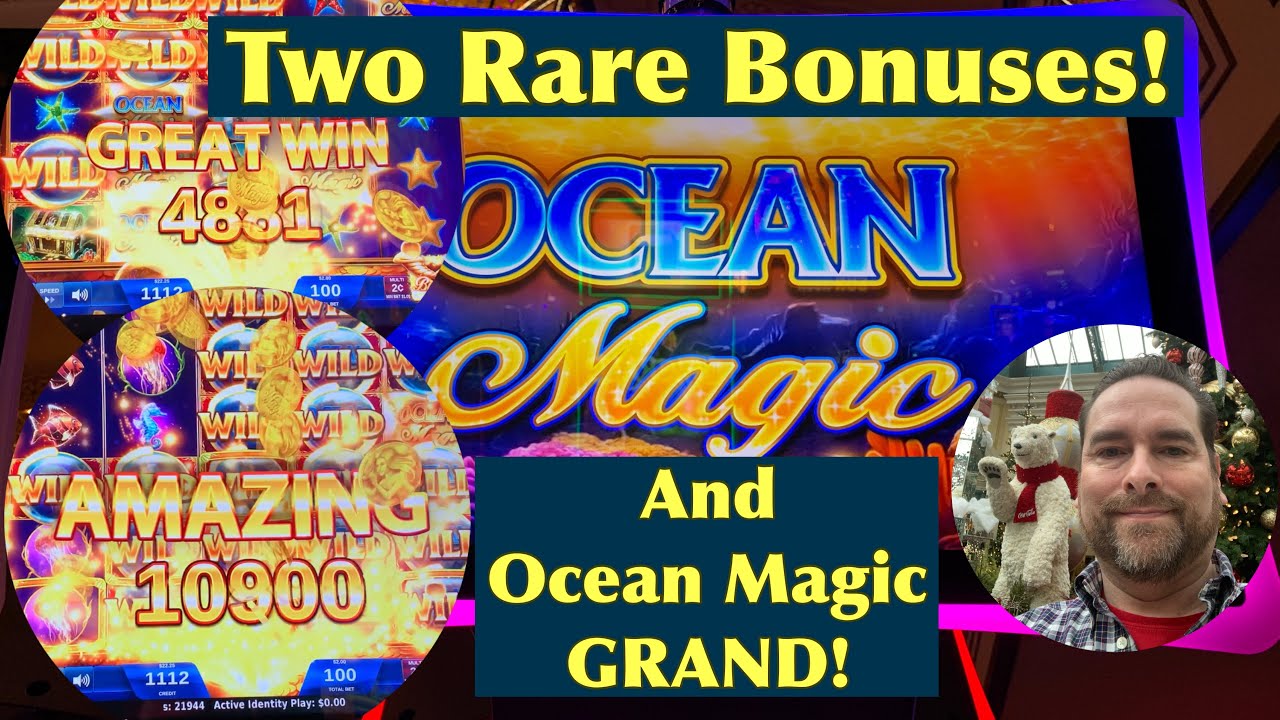 Ocean Magic and Ocean Magic Grand - Rare Bonuses on These Games...But Which Gives Me A Big Win?